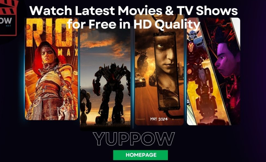 Yuppow: Your Ultimate Hub For Free Online Movie Streaming