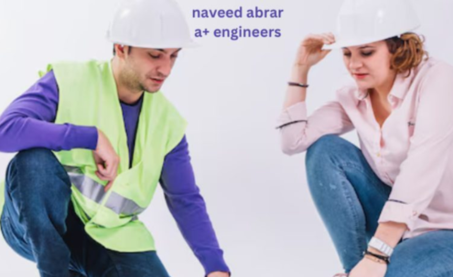 naveed abrar a+ engineers